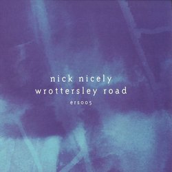 Nick Nicely Wrottersley Road Vinyl 12" USED