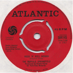 Buffalo Springfield Rock 'N' Roll Woman / A Child's Claim To Fame Vinyl 7" USED