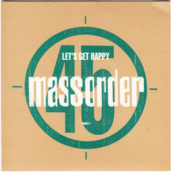 Mass Order Let's Get Happy Vinyl 7" USED
