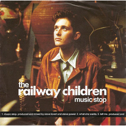 The Railway Children Music Stop Vinyl 7" USED