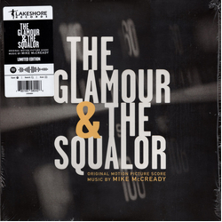 Mike McCready The Glamour & The Squalor (Original Motion Picture Score) Vinyl LP USED