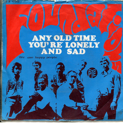 The Foundations Any Old Time You're Lonely And Sad Vinyl 7" USED