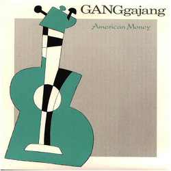 GANGgajang American Money Vinyl 7" USED