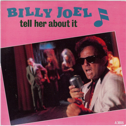 Billy Joel Tell Her About It Vinyl 7" USED