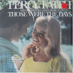 Percy Faith And His Orchestra And Chorus Those Were The Days Vinyl LP USED