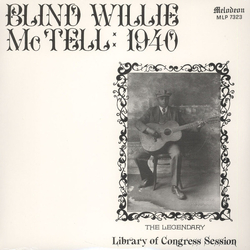 Blind Willie McTell Blind Willie McTell: 1940 Vinyl LP USED