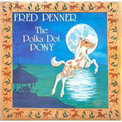 Fred Penner The Polka Dot Pony Vinyl LP USED