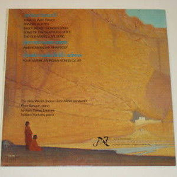 Arthur Farwell / Preston Ware Orem / Charles Wakefield Cadman / Peter Basquin / William Parker (3) / William Huckaby / The New World Chorus / John Min