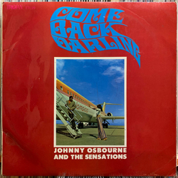 Johnny Osbourne & The Sensations / Boris Gardiner & The Love People Come Back Darling Vinyl LP USED