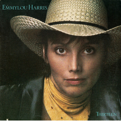 Emmylou Harris Thirteen Vinyl LP USED