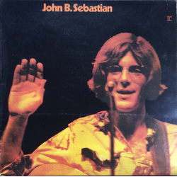 John Sebastian John B. Sebastian Vinyl LP USED