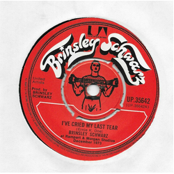 Brinsley Schwarz I've Cried My Last Tear Vinyl 7" USED