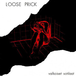 Loose Prick Valkoiset Sotilaat Vinyl LP USED