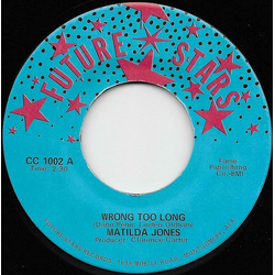 Mathilda Jones Wrong Too Long Vinyl 7" USED