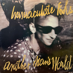 Immaculate Fools Another Man's World Vinyl LP USED
