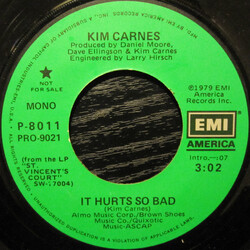 Kim Carnes It Hurts So Bad USED VINYL 7INCH 45 RPM PROMO STEREO MONO