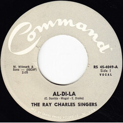 The Ray Charles Singers Al-Di-La / Till The End Of Time VINYL 7" USED