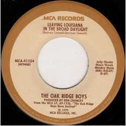 The Oak Ridge Boys Leaving Louisiana In The Broad Daylight USED VINYL 7INCH 45 RPM SINGLE