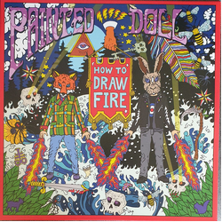 Painted Doll How to Draw Fire Vinyl LP USED