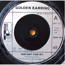 Golden Earring Instant Poetry Vinyl 7" USED