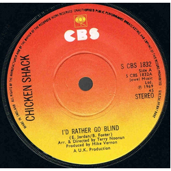 Chicken Shack I'd Rather Go Blind Vinyl 7" USED