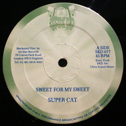 Super Cat (2) Sweet For My Sweet Vinyl 12" USED