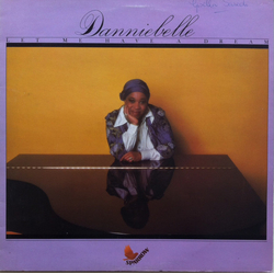 Danniebelle Hall Let Me Have A Dream Vinyl LP USED