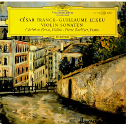 Christian Ferras / Pierre Barbizet / César Franck / Guillaume Lekeu Violin-Sonaten Vinyl LP USED