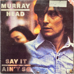 Murray Head Say It Ain't So Vinyl LP USED