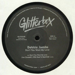 Debbie Jacobs Don't You Want My Love (Joe Claussell / Cratebug Remixes) Vinyl 12" USED
