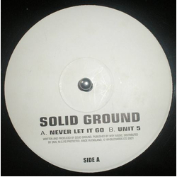 Solid Ground Never Let It Go Vinyl 12" USED