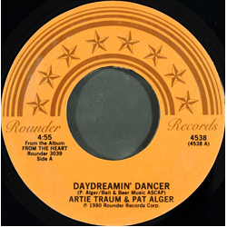 Artie Traum / Pat Alger Daydreamin' Dancer Vinyl 7" USED