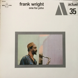 Frank Wright One For John Vinyl LP USED