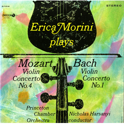 Wolfgang Amadeus Mozart / Johann Sebastian Bach / Erica Morini / Princeton Chamber Orchestra / Nicholas Harsanyi Violin Concerto No. 4 / Violin Concer