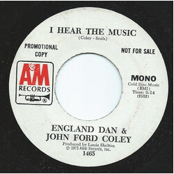 England Dan & John Ford Coley I Hear The Music USED VINYL 7INCH 45 RPM PROMO STEREO MONO