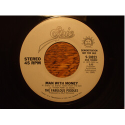 Fabulous Poodles Man With Money USED VINYL 7INCH 45 RPM PROMO STEREO