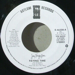 Jay Ferguson Paying Time USED VINYL 7INCH 45 RPM PROMO STEREO MONO