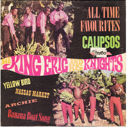 King Eric And His Knights All Time Favourites Calipsos Vinyl LP USED
