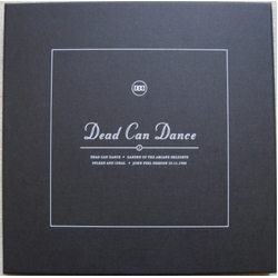 Dead Can Dance I: Dead Can Dance ✦ Garden Of The Arcane Delights ✦ Spleen And Ideal ✦ John Peel Session 19.11.1983 Multi Vinyl 12"/Vinyl 2 LP Box Set 