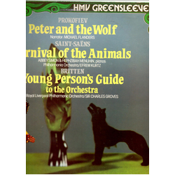 Sergei Prokofiev / Camille Saint-Saëns / Benjamin Britten Peter And The Wolf, The Carnival Of The Animals, The Young Persons Guide To The Orchestra Vi