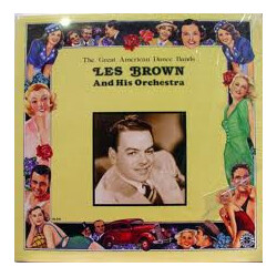 Les Brown And His Orchestra The Great American Dance Bands: Les Brown, 1949 Vinyl LP USED