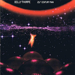 Billy Thorpe 21st Century Man Vinyl LP USED