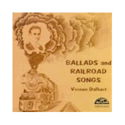 Vernon Dalhart Ballads And Railroad Songs Vinyl LP USED