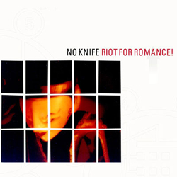 No Knife Riot For Romance! Vinyl LP USED