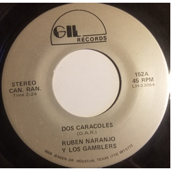 Ruben Naranjo Y Los Gamblers Dos Caracoles Vinyl 7" USED