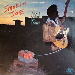 Albert Collins Ice Pickin' Vinyl LP USED