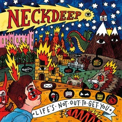 Neck Deep (2) Life's Not Out To Get You Vinyl LP USED