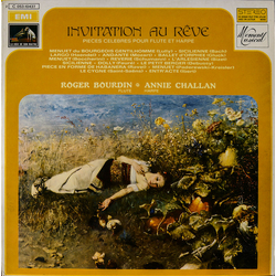 Roger Bourdin / Annie Challan Invitation Au Rêve - Pieces Celebres Pour Flute Et Harpe Vinyl LP USED