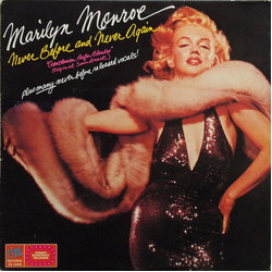 Marilyn Monroe Never Before And Never Again Vinyl LP USED