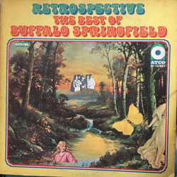 Buffalo Springfield Retrospective - The Best Of Buffalo Springfield Vinyl LP USED